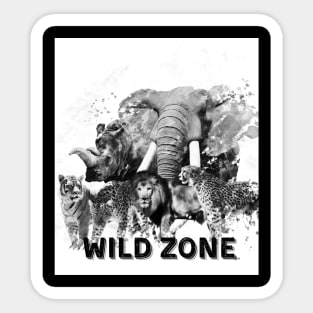 Wild Zone, Inspirational Phrase Sticker